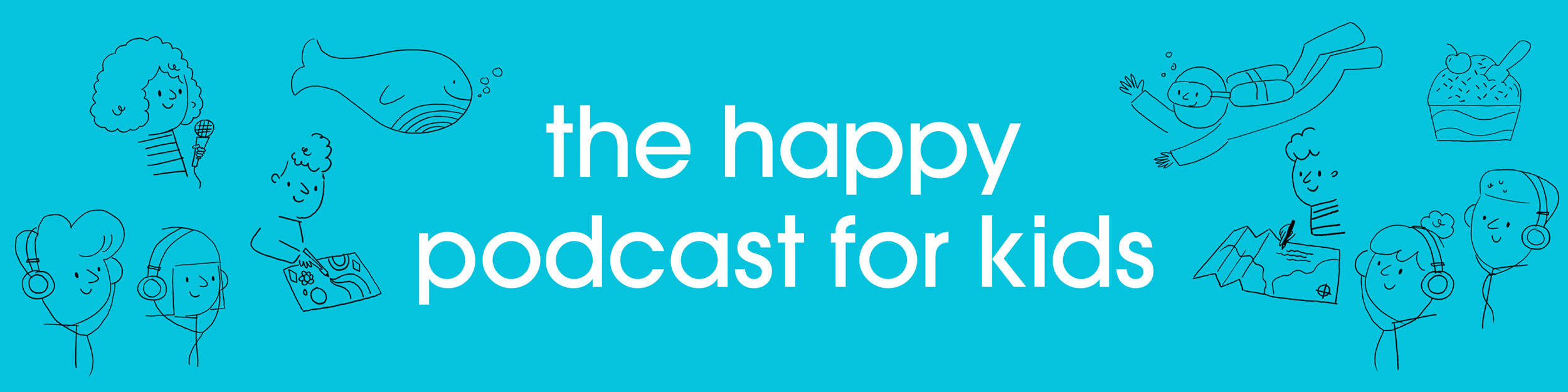 The Happy Podcast for children, kids
