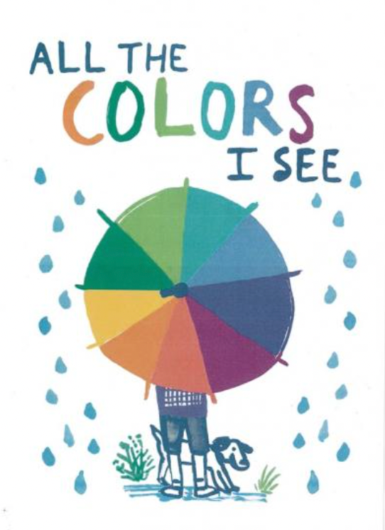 ALL THE COLOURS I SEE
