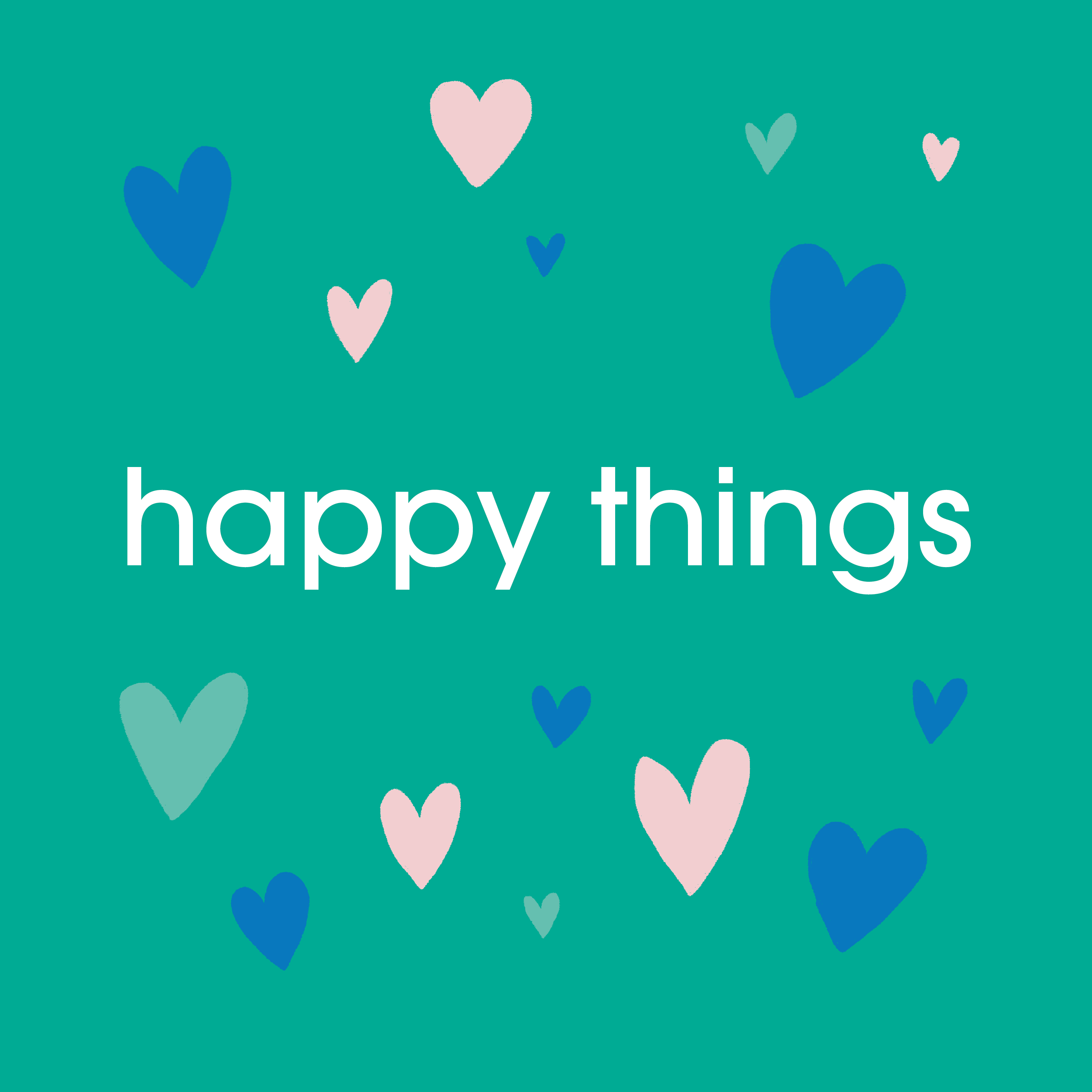 (more) happy things