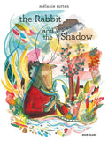 THE RABBIT AND THE SHADOW