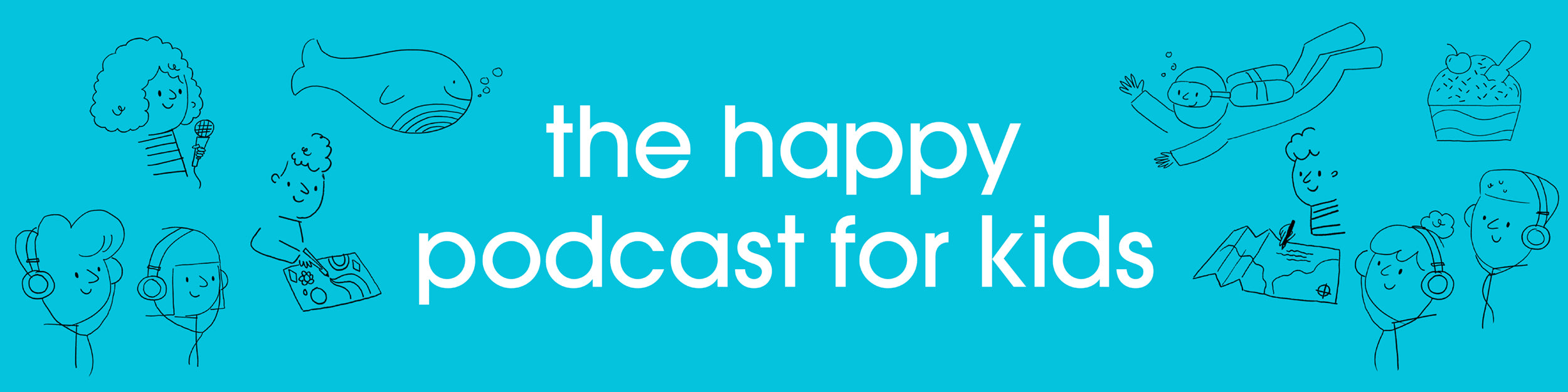 happy podcast for kids
