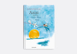 AZIZI AND THE LITTLE BLUE BIRD